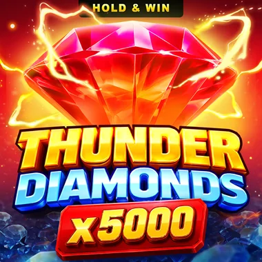 Thunder Diamonds x5000: Hold & Win